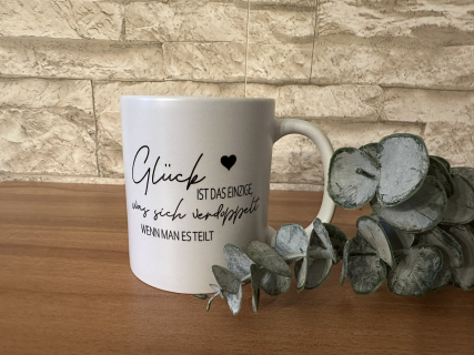 Tasse "Glück" in verschiedenen Ausführungen