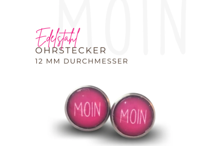 Ohrstecker Edelstahl MOIN pink mit weißem Schriftzug