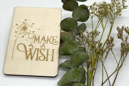 Magnetkarte aus Holz- Make a wish