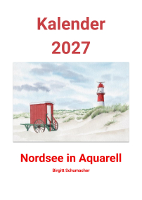 Kalender Nordsee Aquarell 2027 Juist Borkum Cuxhaven Helgoland Langeoog Strand Meer
