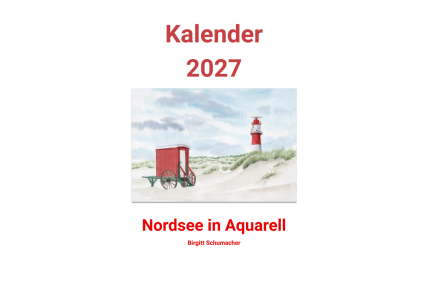 Kalender Nordsee Aquarell 2027 Juist Borkum Cuxhaven Helgoland Langeoog Strand Meer