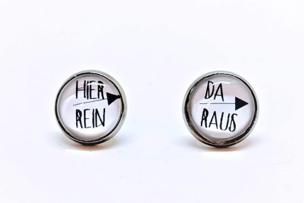 Edelstahl Ohrstecker Hier rein da raus