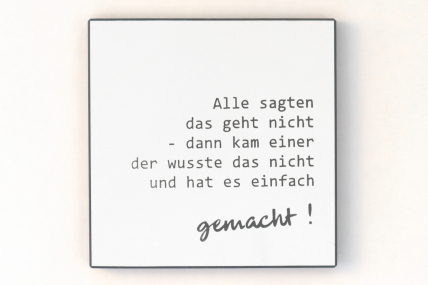 Wandbild - Er wusste es nicht besser und hat es einfach gemacht!
