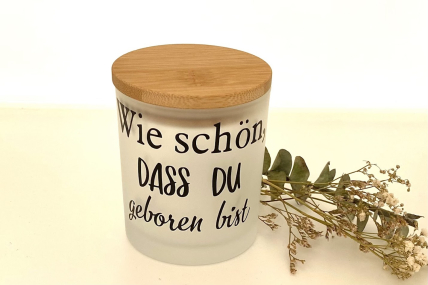 Glas mit Holzdeckel- Wie schön, dass du geboren bist