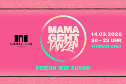 "2 für 1"- Eintritt zum Abendkassenpreis MAMAGEHTTANZEN  