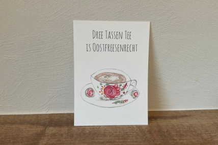 Postkarte  Plattdeutsch Ostfriesen Teetasse