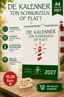 Neu! De Kalenner ton Schmunzeln op Platt 2027 - DER plattdeutsche Kalender