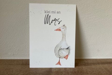 Postkarte Plattdeutsch Gans Klei mi an Mors