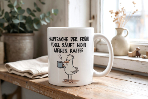 Kaffeebecher Tasse Kaffeetasse „Hauptsache der frühe Vogel säuft nicht meinen Kaffee“