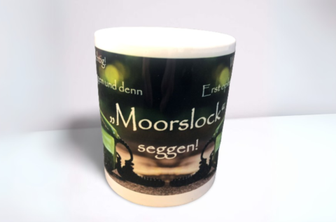 Kaffeebecher "Wichtig! Erst opleggen und denn Moorslock seggen!"