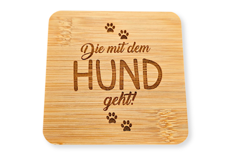 Bambus-Untersetzer "Die mit dem Hund geht"