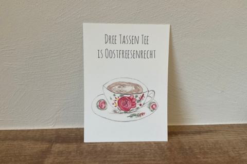 Postkarte  Plattdeutsch Ostfriesen Teetasse